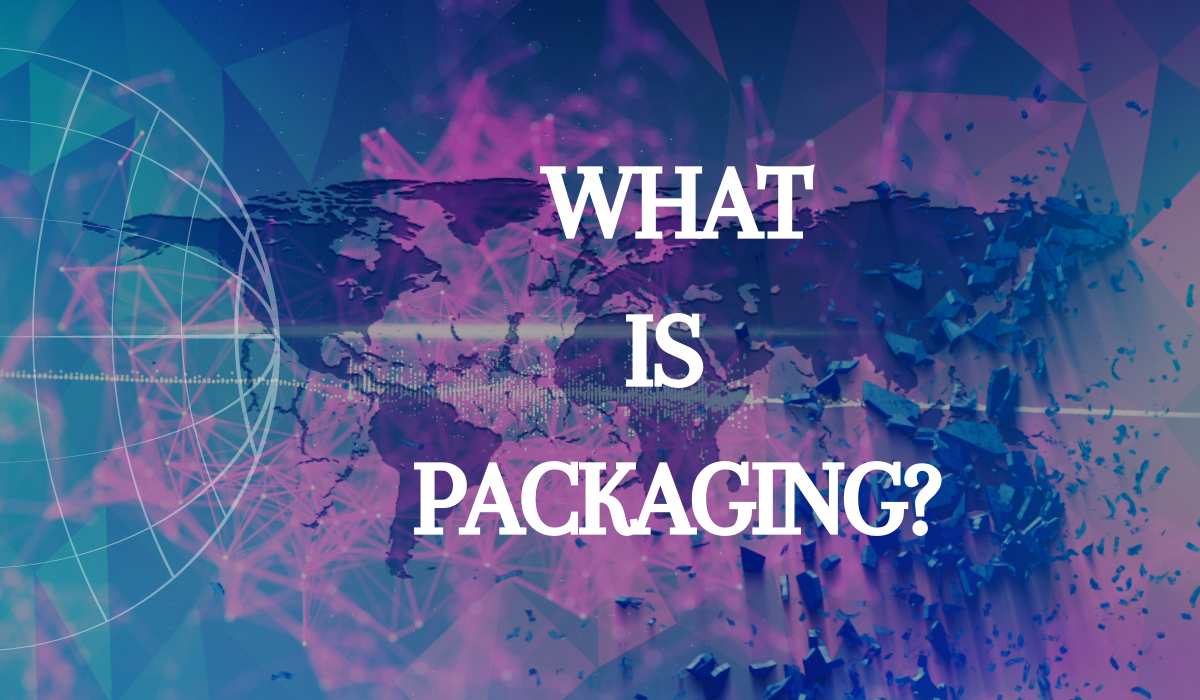 What Is packaging